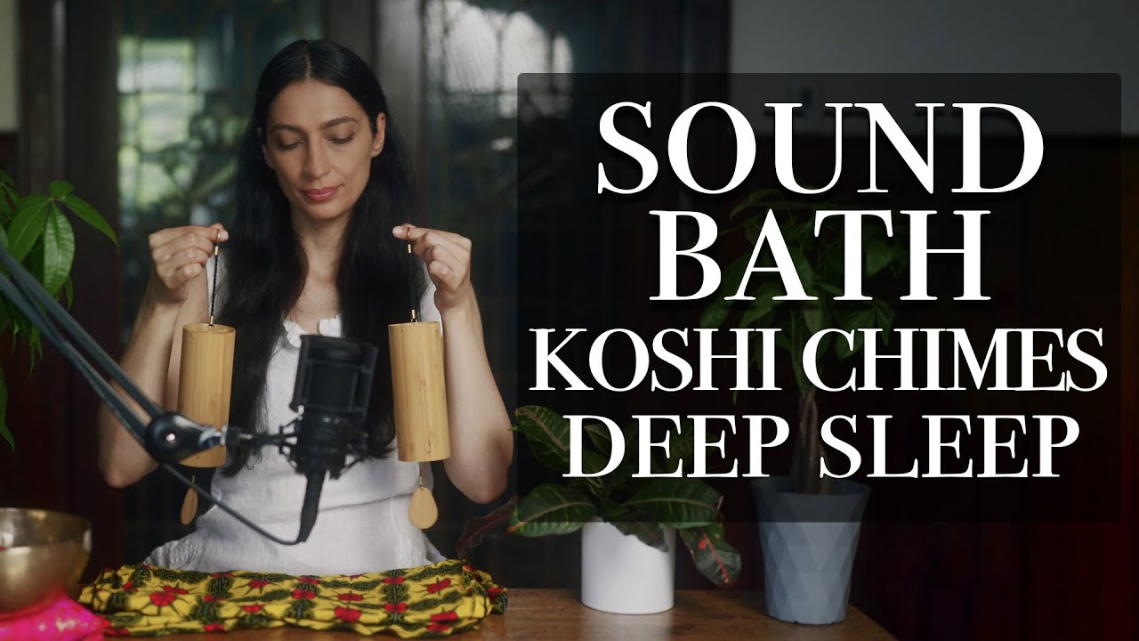 Koshi Wind Chimes Sound Healing - Deep Sleep - Sound Bath Meditation