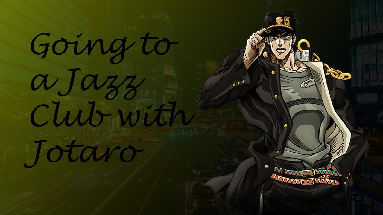 (ASMR) Going to a Jazz Club with Jotaro