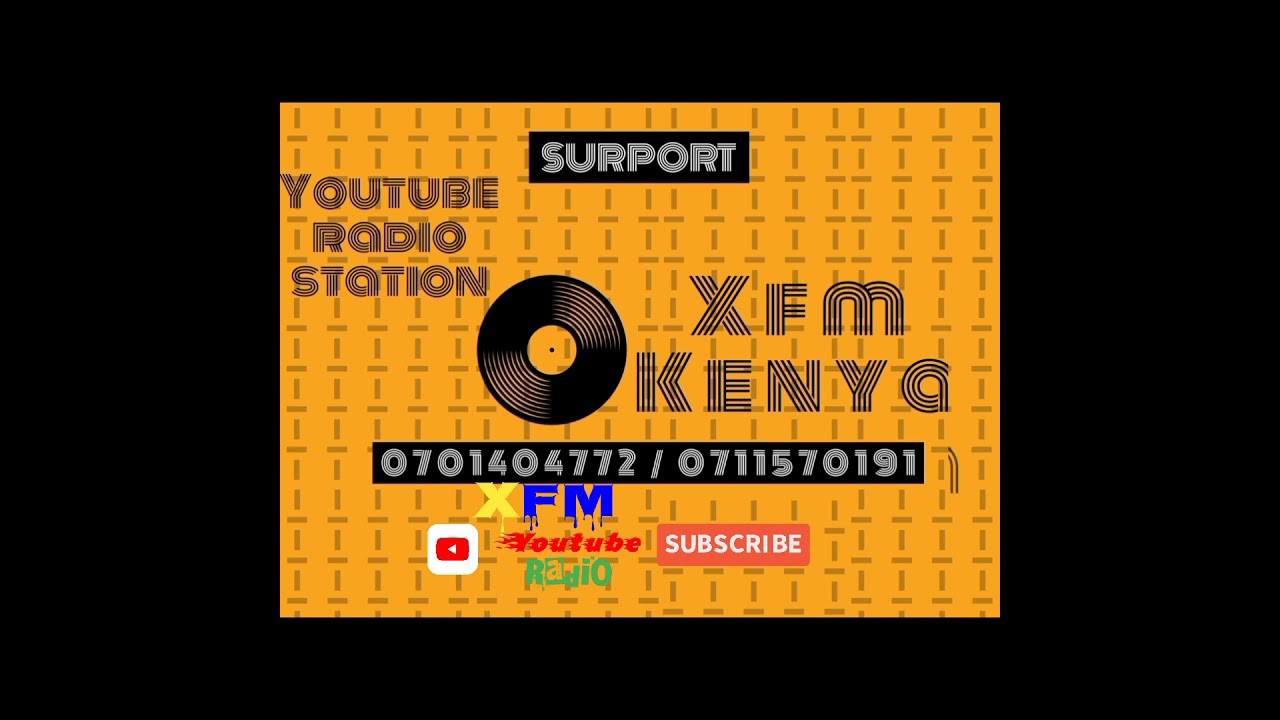 surport  xfm kenya radio