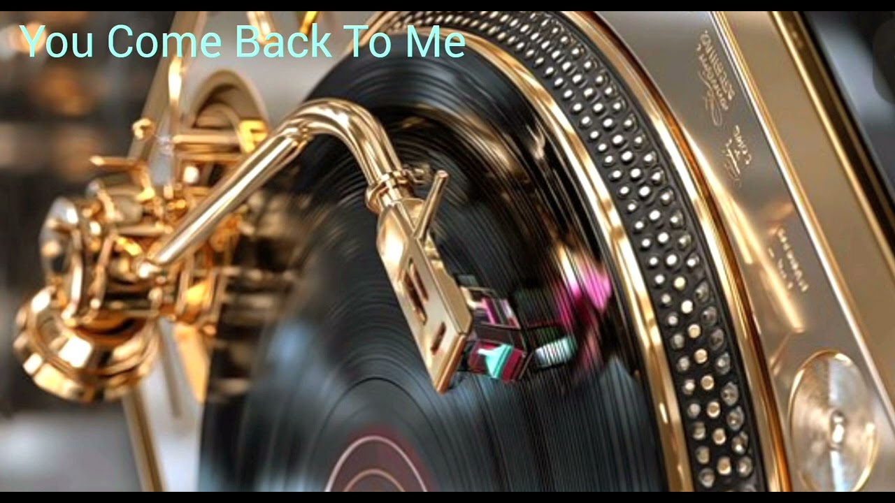 You Come Back To Me 