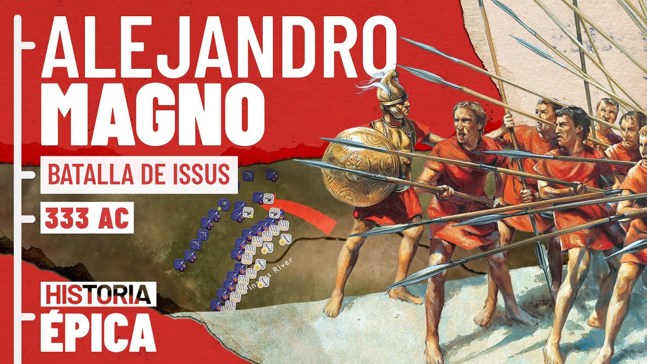 Alejandro Magno: La Batalla de Issos