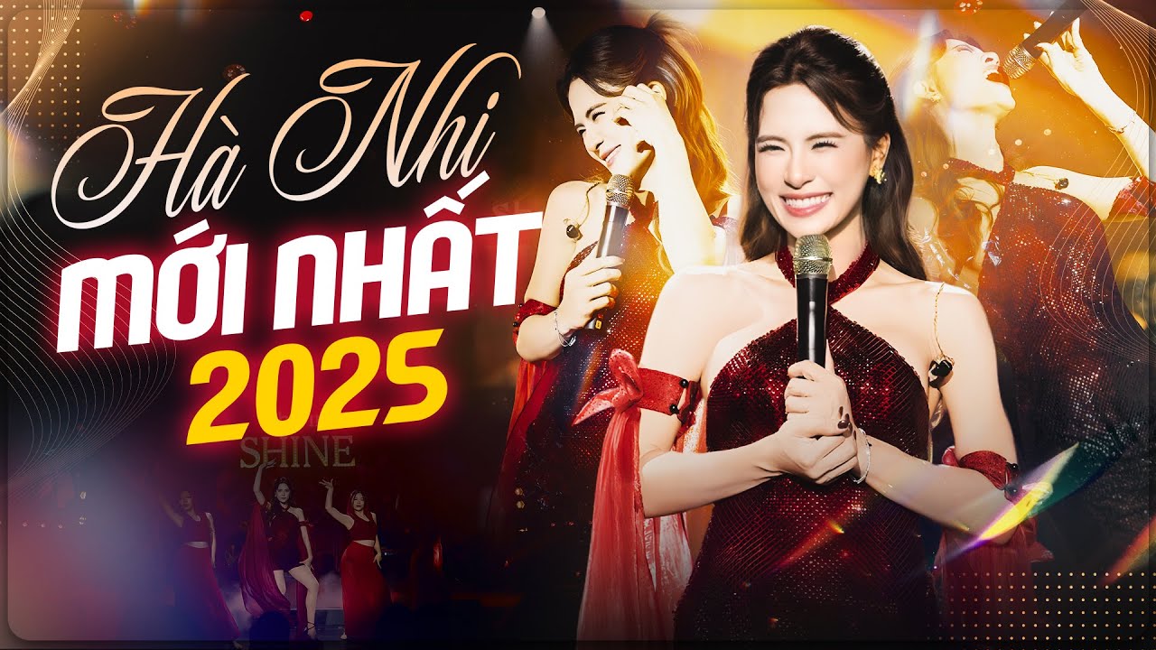 HÀ NHI MỚI NHẤT 2025 - 13 Bài Live Đặc Biệt Hay Nhất 2025 | Sau Ngần Ấy Năm, Tội Cho Em, Không Bằng