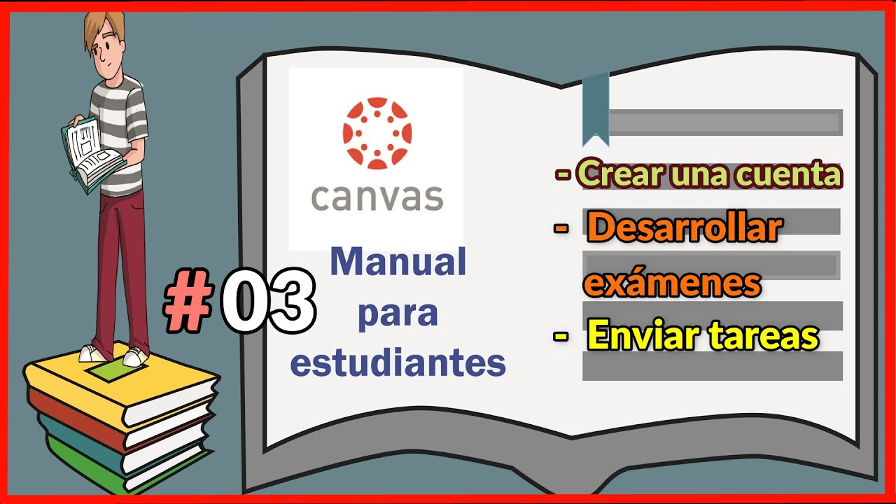 03. CÓMO USAR CANVAS 2020  || MANUAL CANVAS LMS  para ALUMNOS||AULA VIRTUAL📝