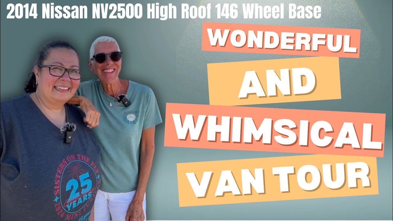 VAN TOUR AT LULU'S WAY WOMEN'S MEETUP:   MEET KAREN - 2014 NISSAN NV2500 CAMPERVAN - SUCH A FUN VAN!