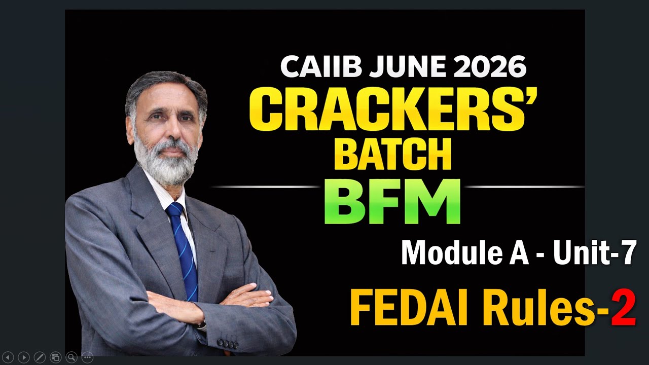 CAIIB-BFM JUNE 2026-CRACKERS' BATCH Mod-A FEDAI Rules-2 05.02.26 (6.30 am) 
