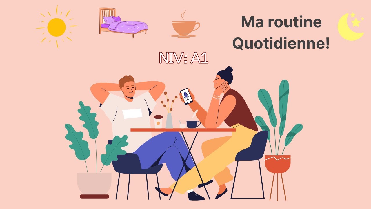 Daily Routine | A1 French | Talk About Your Day | French Podcast
