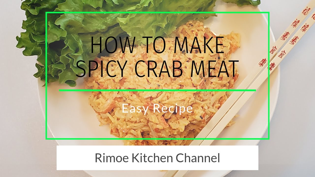 SPICY CRAB MEAT - Kani Salad Recipe| imitation crab salad