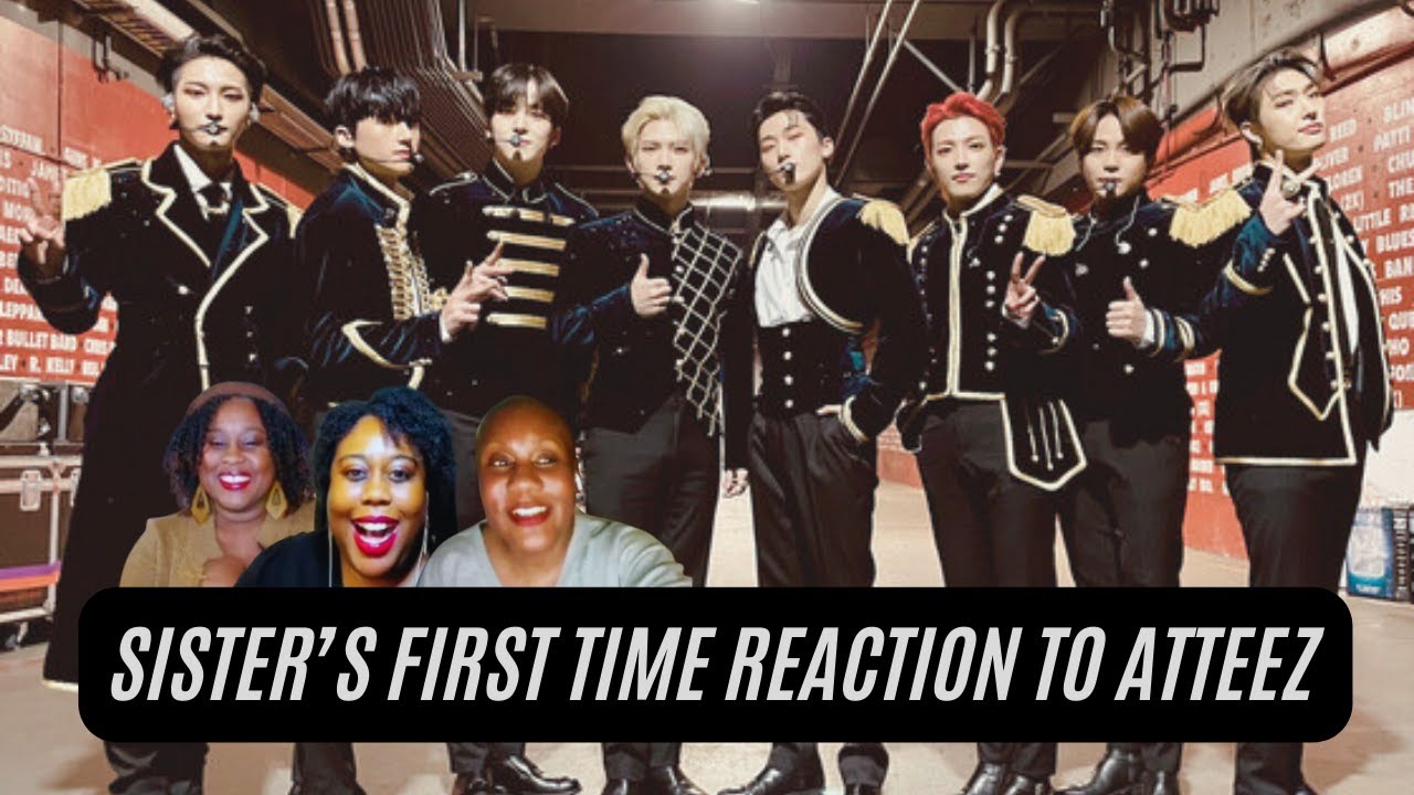 Sister's First Time Reaction to Ateez
