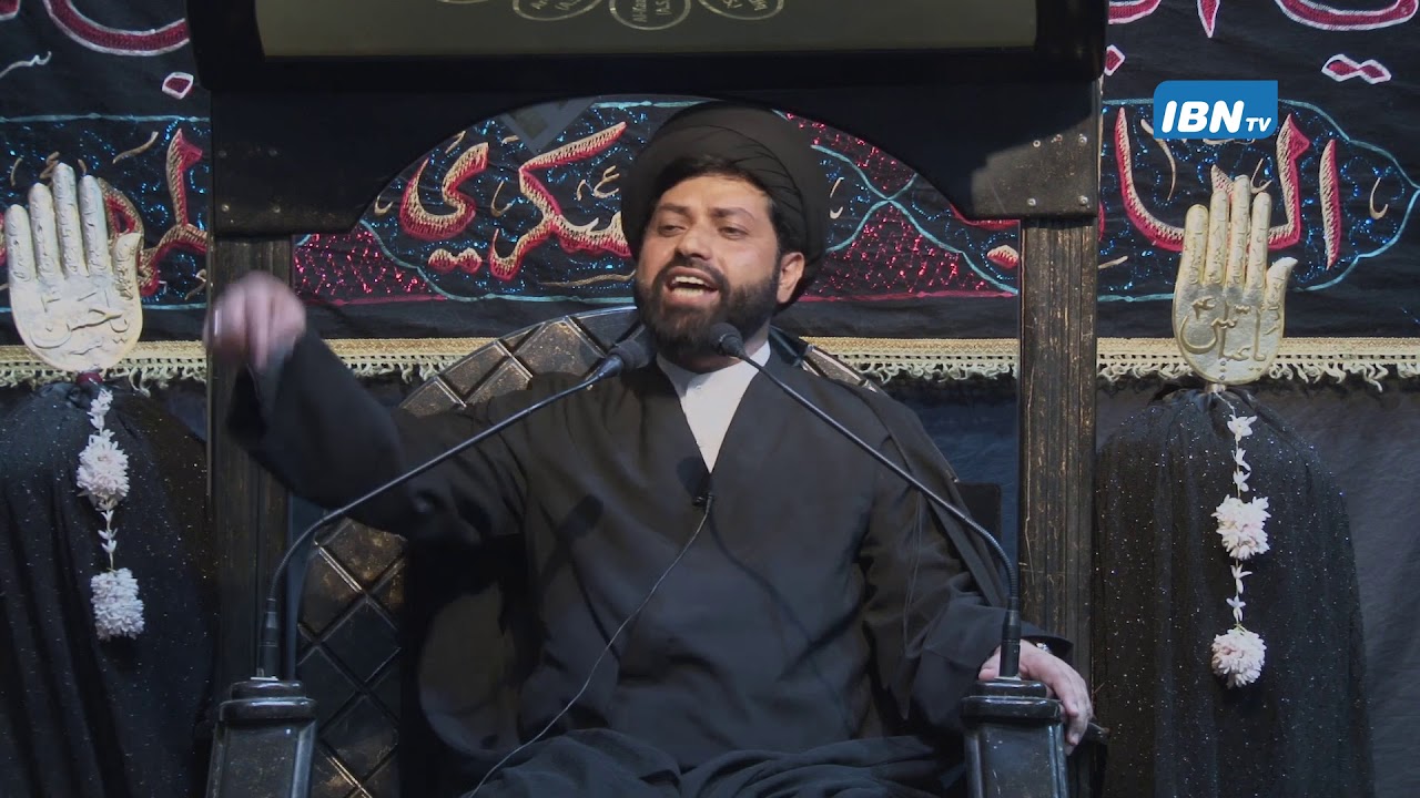 11 Majlis   Sayyid Manzoor Raza   Safar 1440