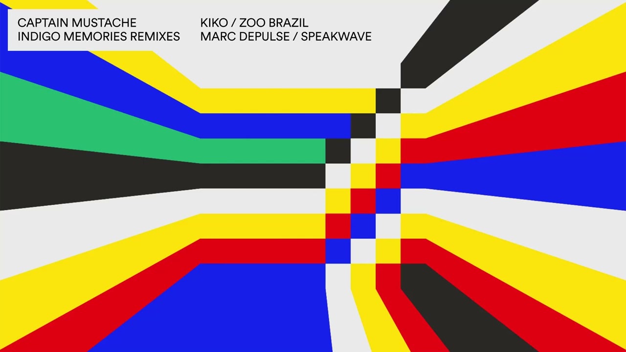 Captain Mustache - Bleu Ciel (Zoo Brazil Remix) [Official Audio]