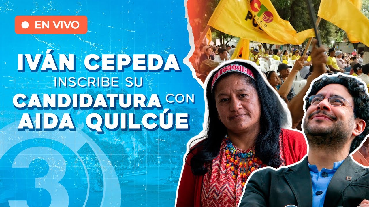 EN VIVO: IVAN CEPEDA anuncia fórmula vicepresidencial AIDA QUILCUÉ | Especial Tercer Canal