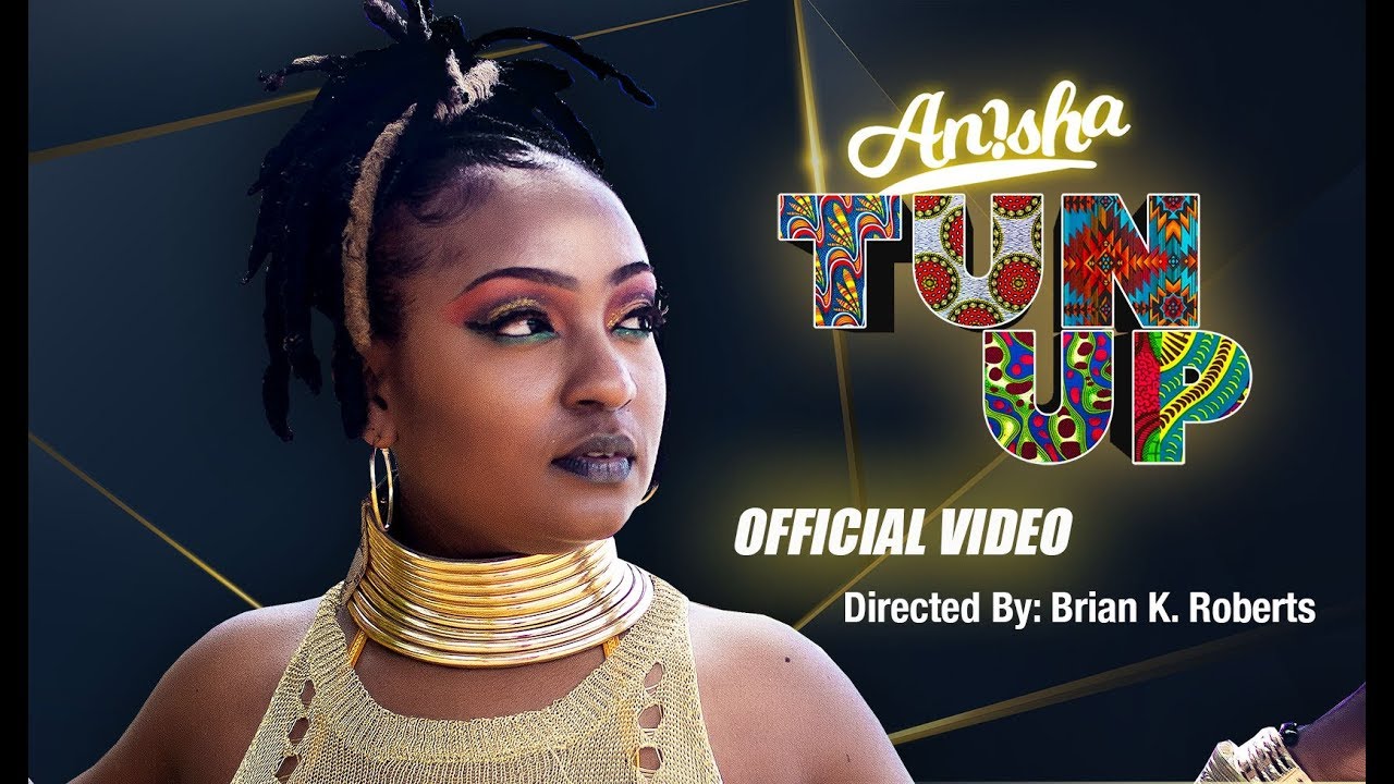 Anisha - TUN UP [Official Video]