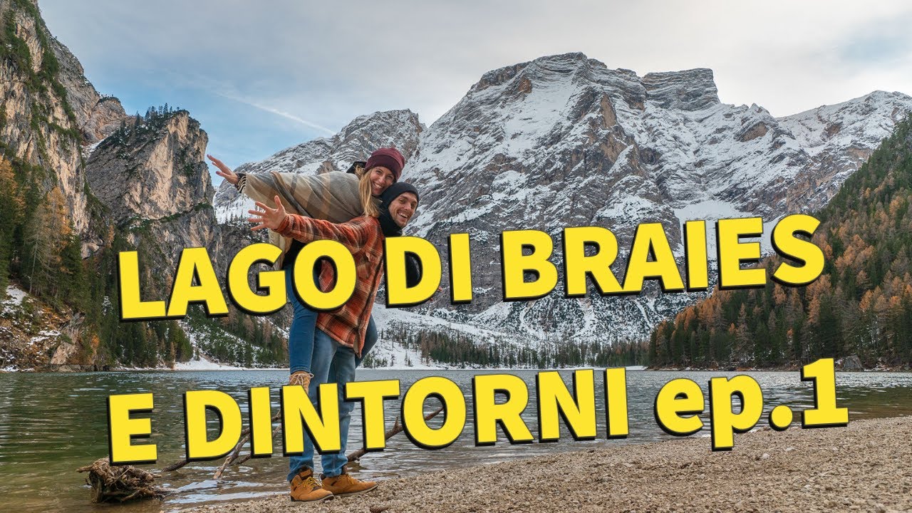 Lago di Braies  - ASPETTATIVA ALTISSIMA ep 1