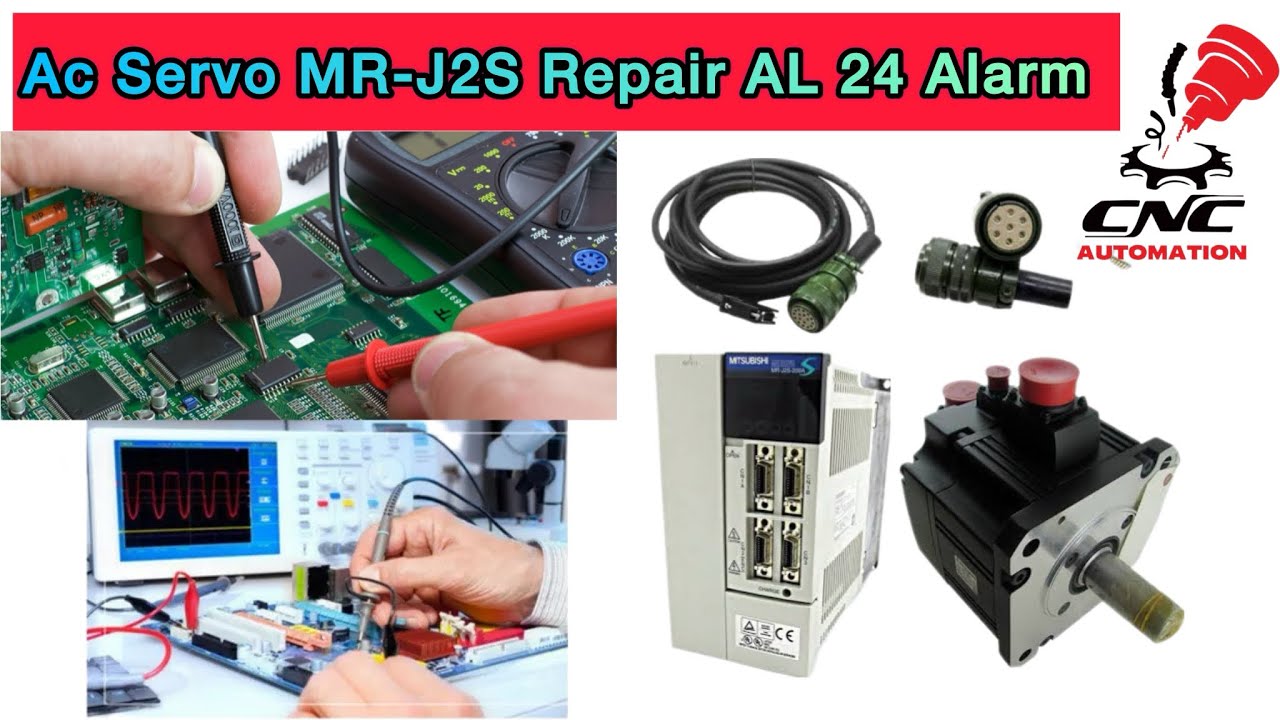 How to Mitsubishi MR-J2S-40A Alarm 24 Repair / AC Servo Repair Alarm 24 / CNC Servo Alarm Solution