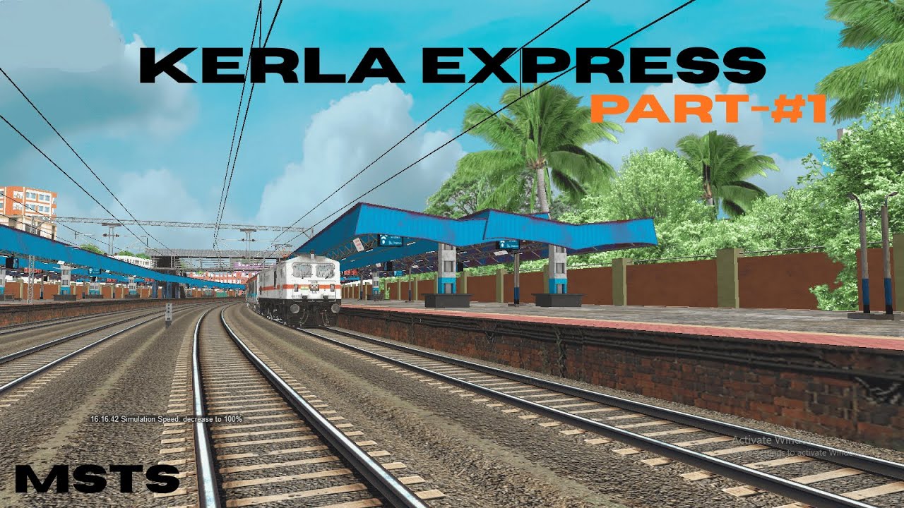 MSTS KERLA  EXPRESS #1 #wap7