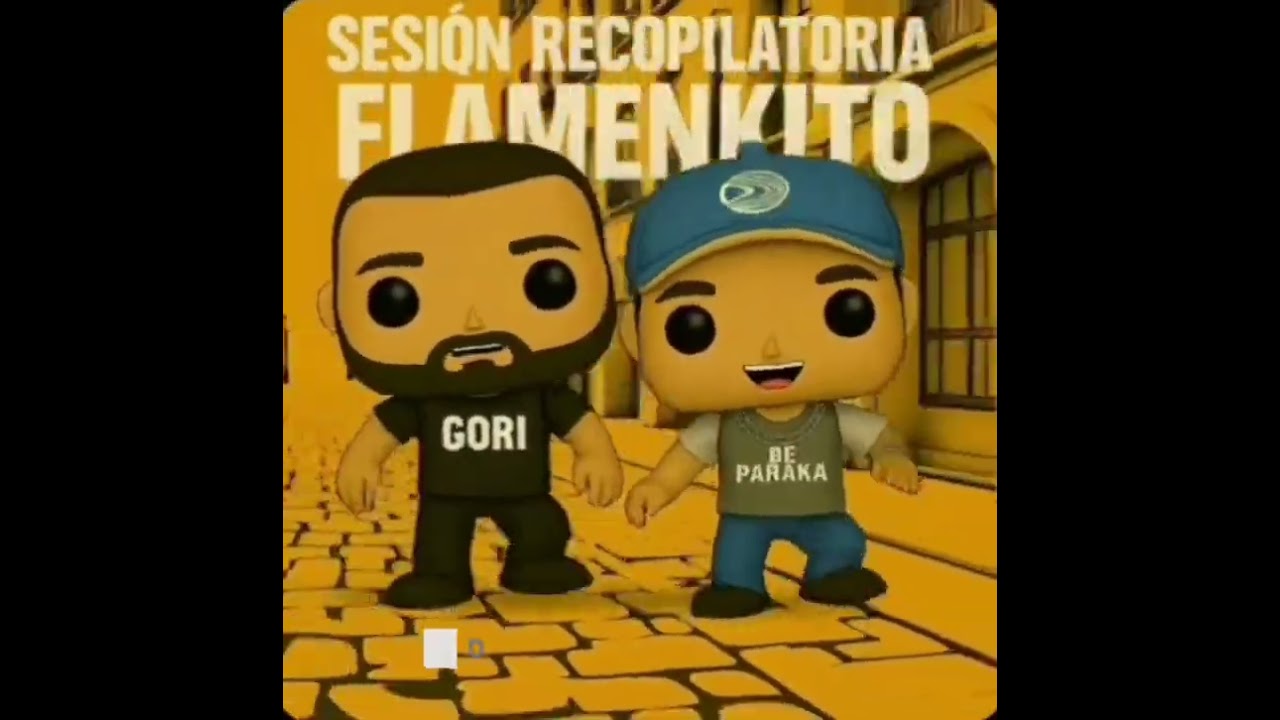 sesión recopilatoria flamenkito gori & by paraka remix 