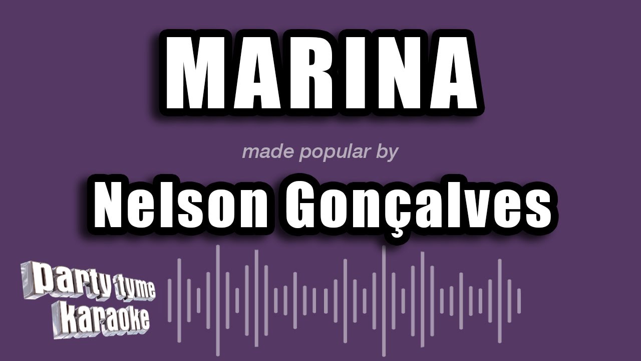 Nelson Gonçalves - Marina (Versão Karaokê)