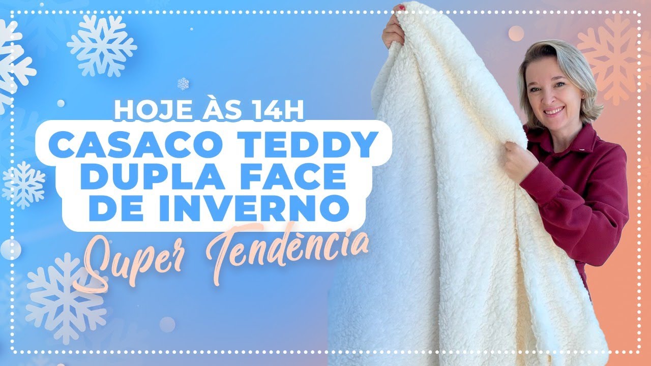 Casaco Teddy Dupla Face de Inverno em Carapinha - Super Tendência - Molde #15