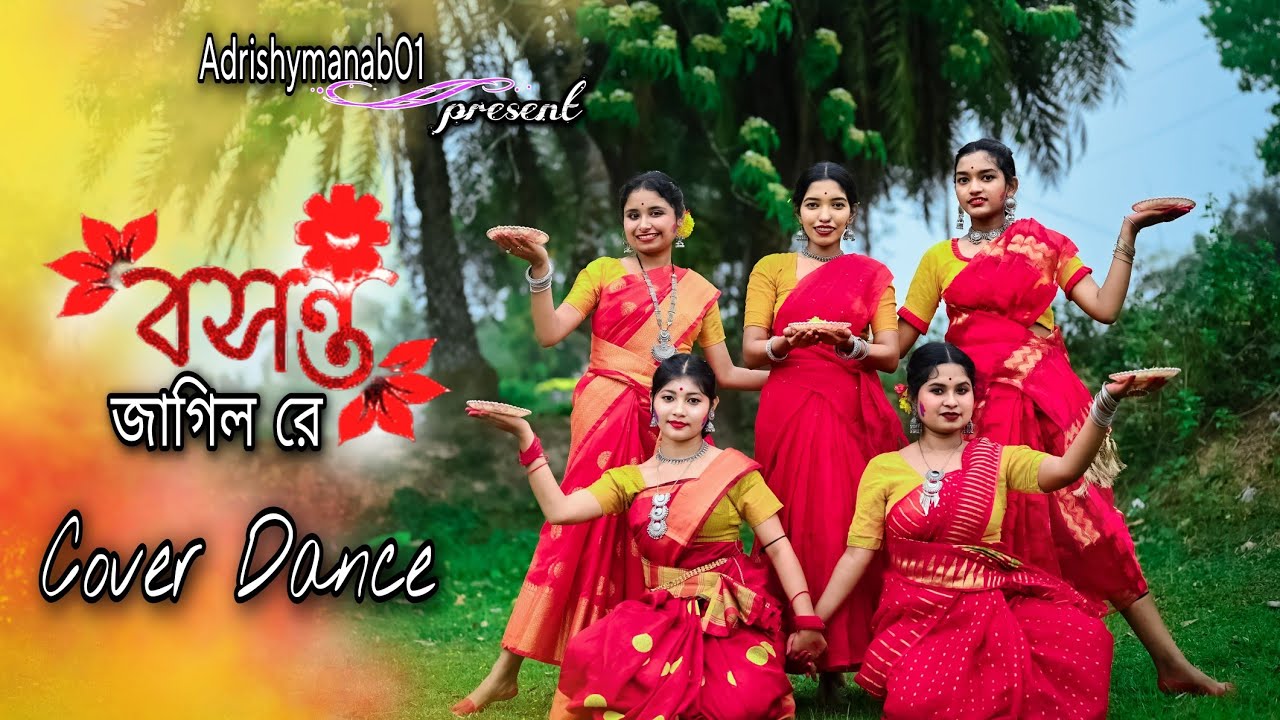 Basanto Jagilo Re  & Boshonto Bohilo // cover Dance // 2024 bengali folk dance //  Boshonto special