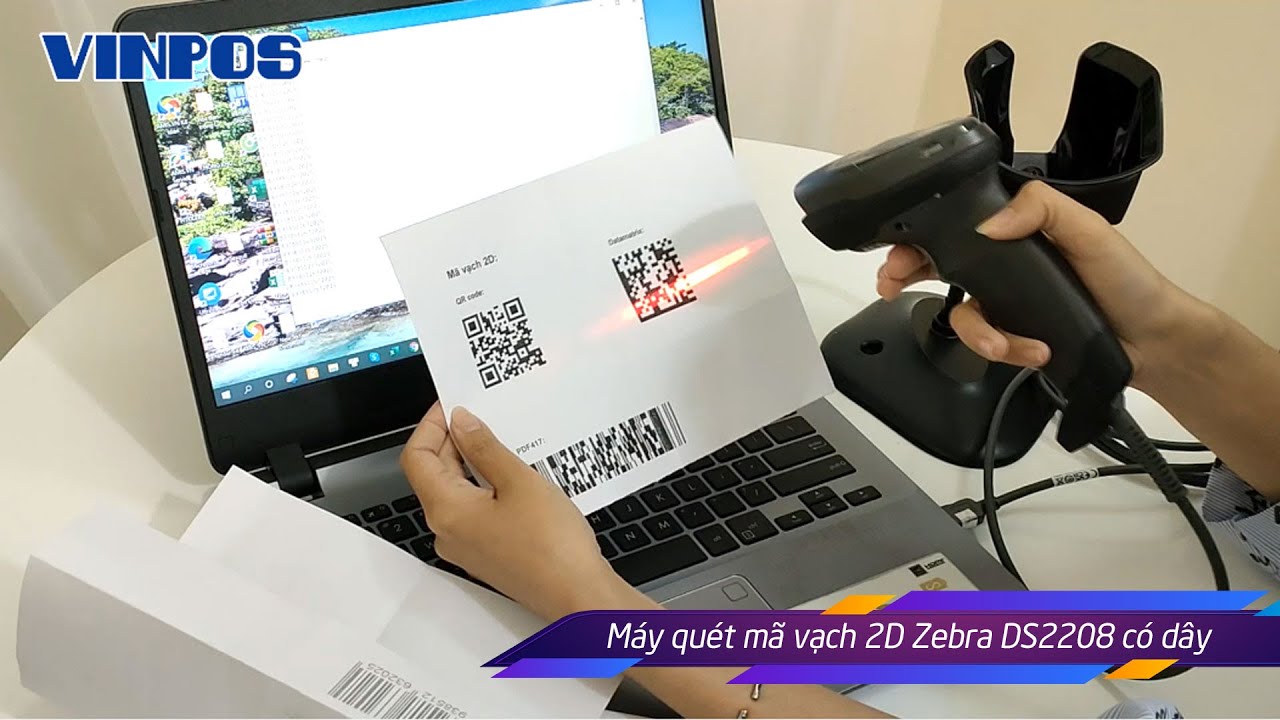 Máy quét mã vạch 2D Zebra DS2208 có dây - Review tính năng, khả năng đọc mã vạch, hướng dẫn sử dụng