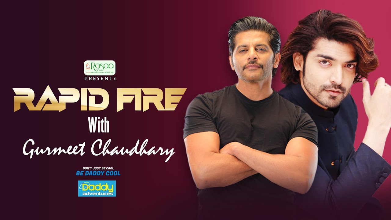 Rapid Fire with #gurmeetchaudhary in #DaddyAdventures
