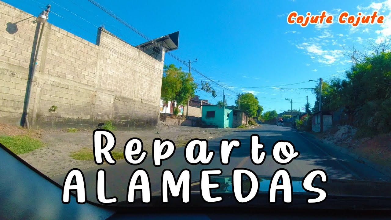 Reparto Las Alamedas de COJUTEPEQUE / CojuteCojute