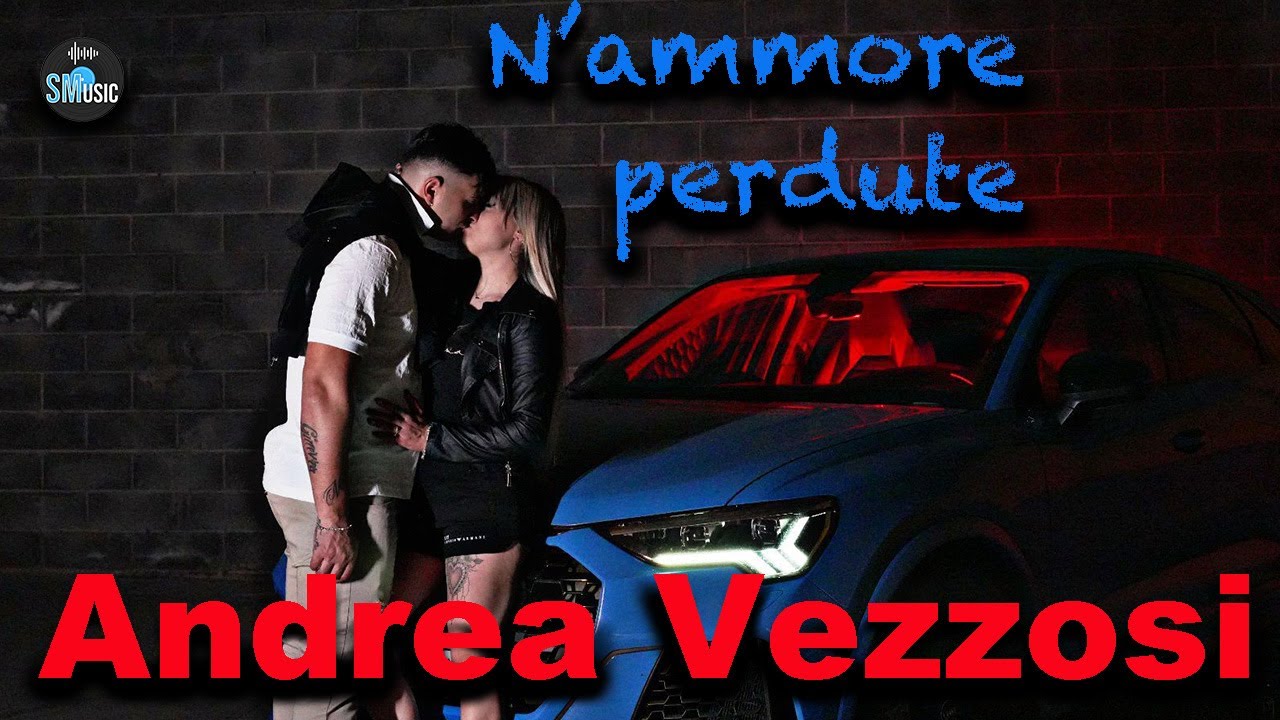 Andrea Vezzosi - N'ammore perdute ( VIDEO UFFICIALE )