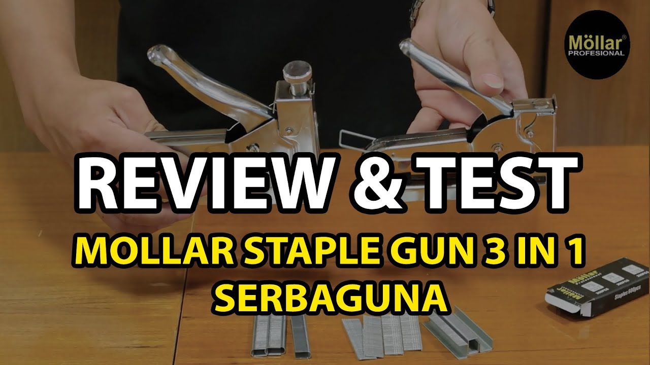 REVIEW & TEST MOLLAR STAPLE GUN 3 IN 1 STAPLES TEMBAK SERBAGUNA