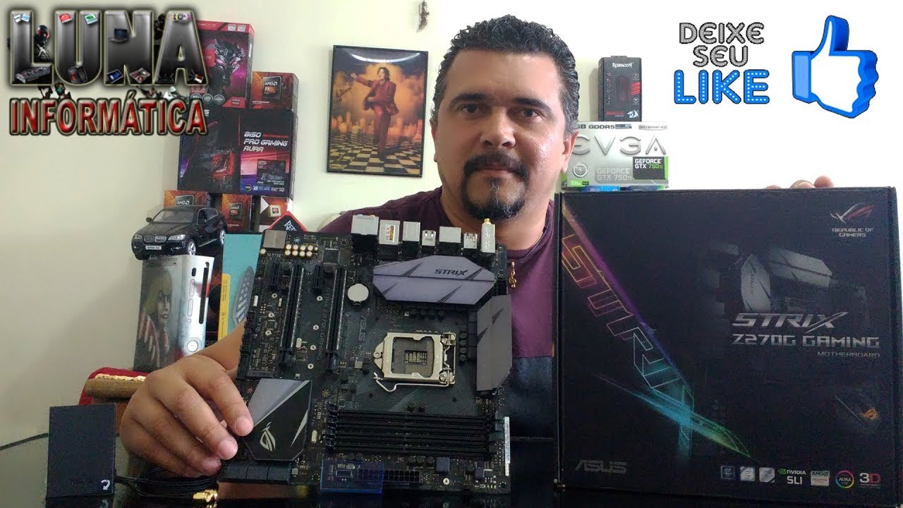Placa Mãe Asus Strix Z270g Gaming Unboxing e Review completo