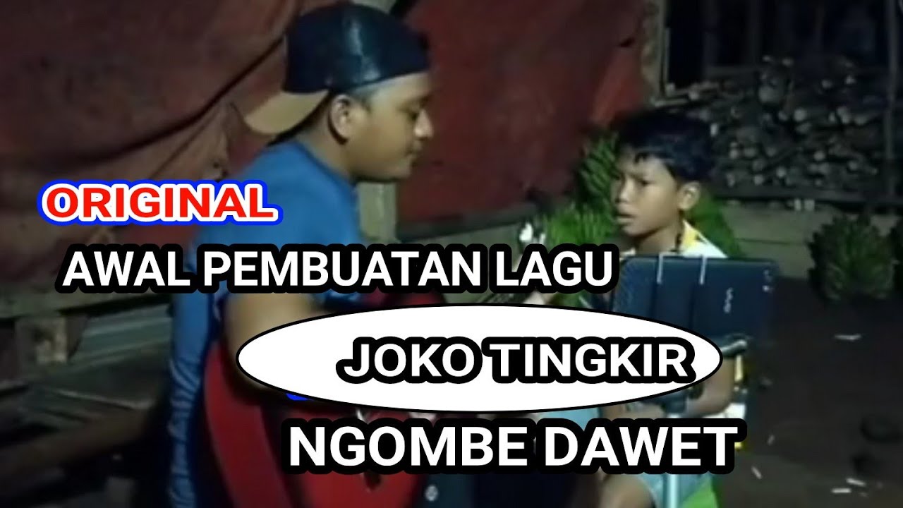 VIDEO DAHULU PEMBUATAN LAGU JOKO TINGKIR@TamaHalu