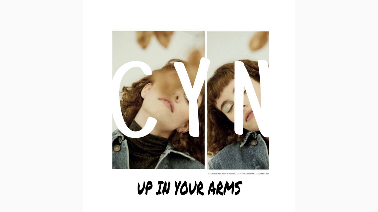 CYN - Up in Arms