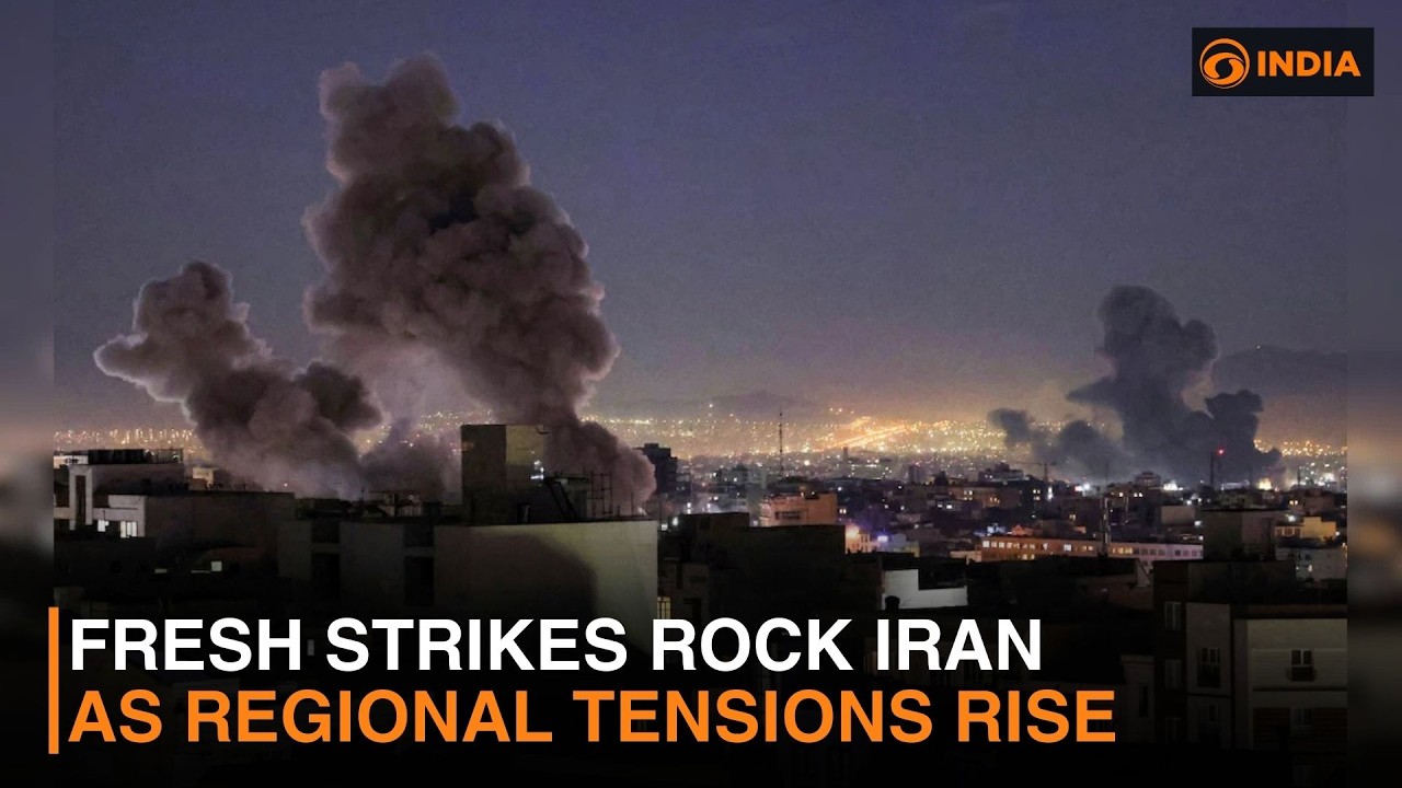 Fresh strikes rock Iran as regional tensions rise
