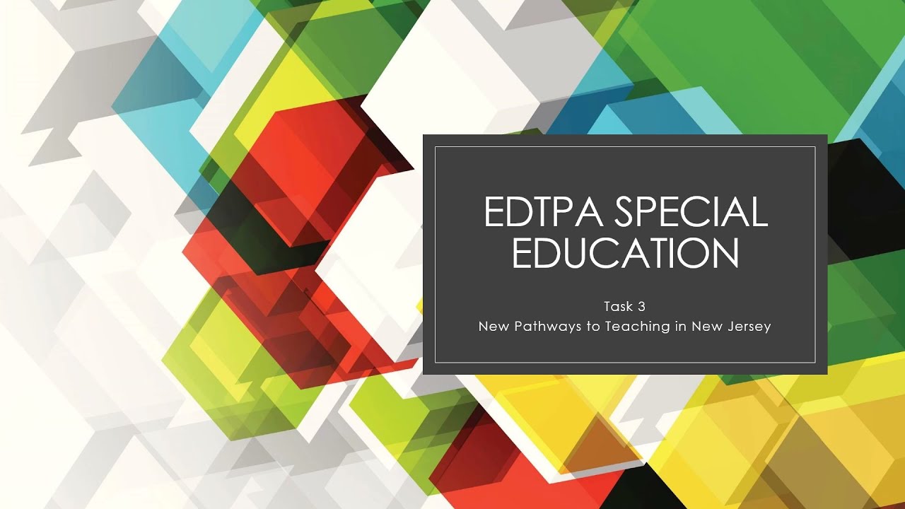 edTPA Special Ed Task 3