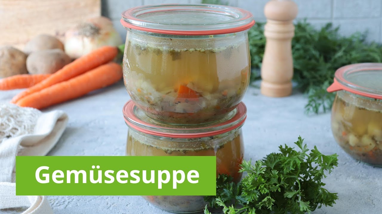 Vorräte anlegen /Gemüsesuppe mit Gemüse aus dem Garten zubereiten + einkochen /Suppe haltbar machen