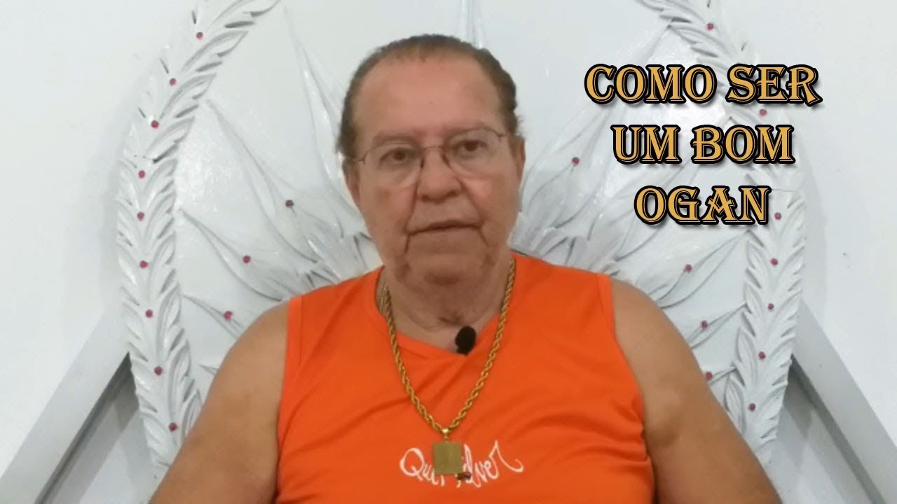 Como ser um bom Ogan