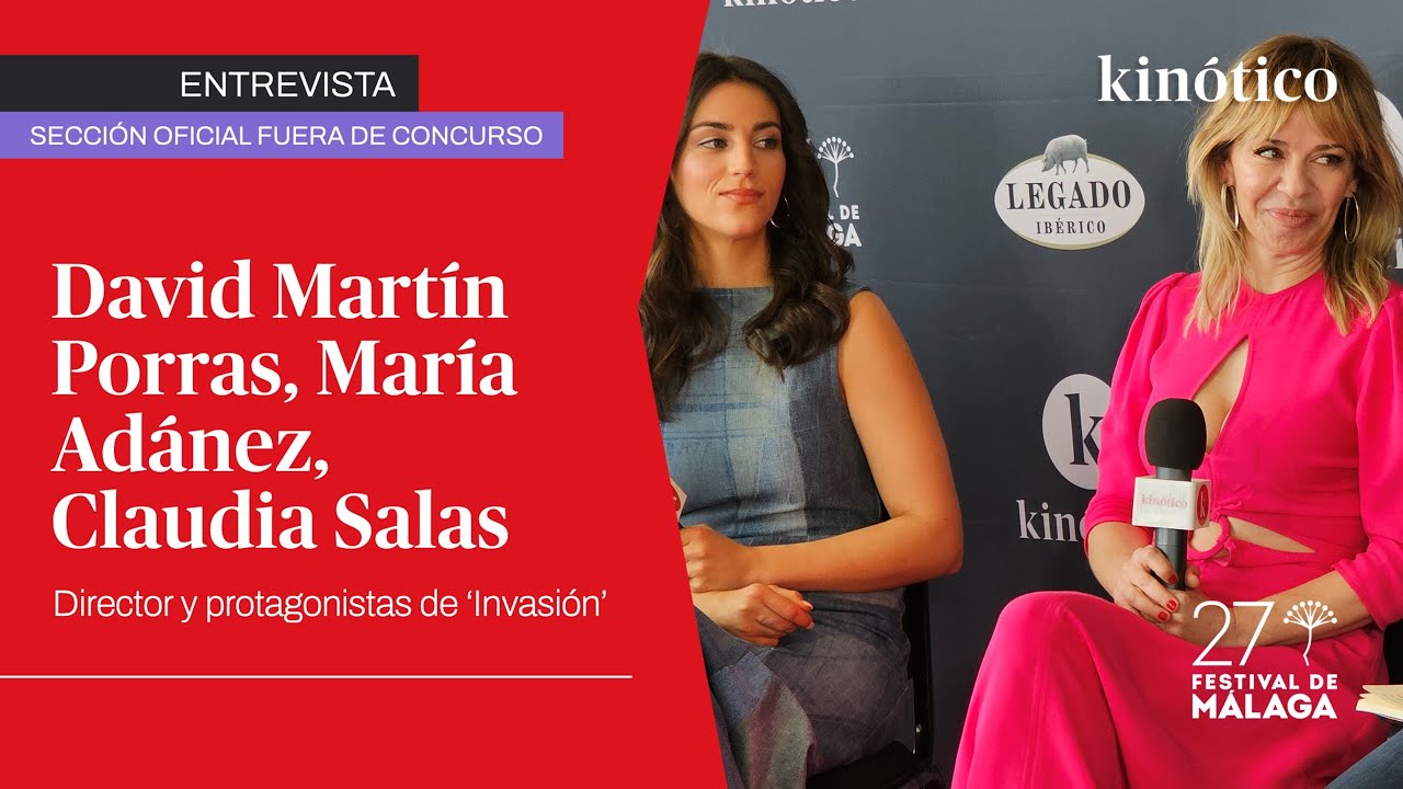 Entrevista con DAVID MARTÍN PORRAS, MARÍA ADÁNEZ y CLAUDIA SALAS por INVASIÓN 