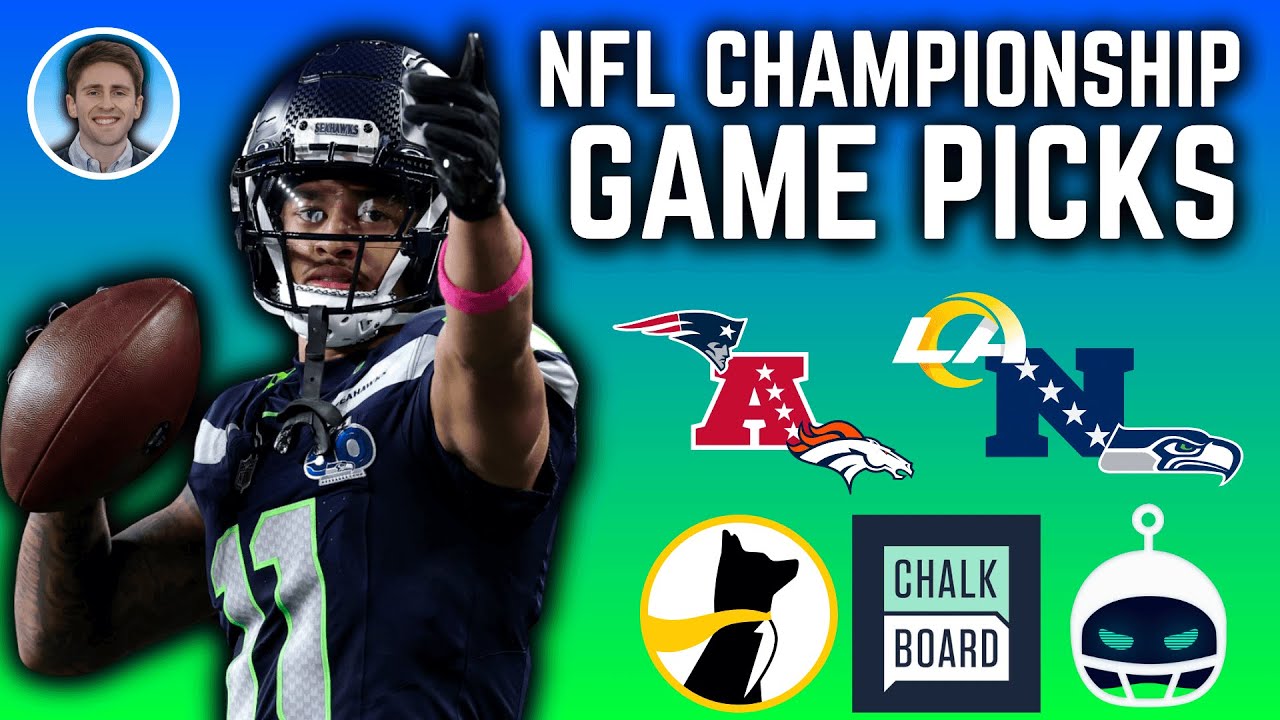 NFL Championship Game Picks for the AFC and NFC Conference Championships 2026!