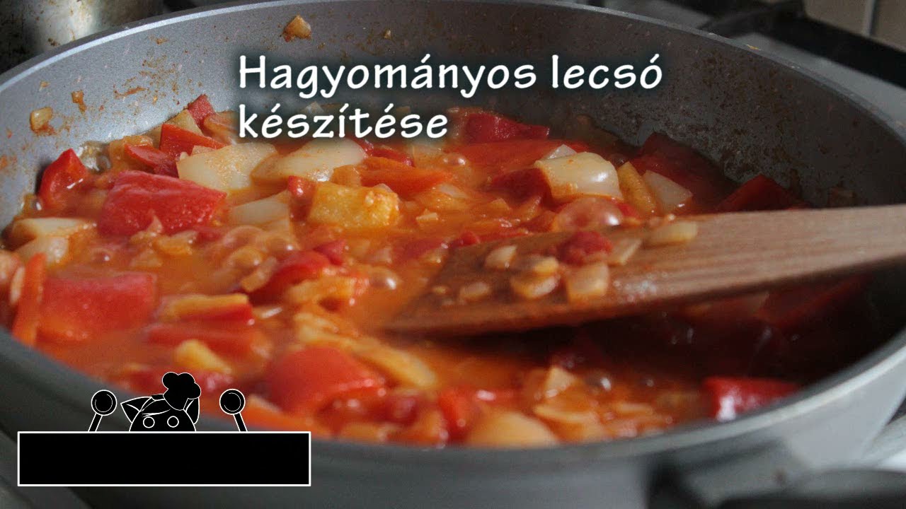 Hagyom&aacute;nyos lecs&oacute; k&eacute;sz&iacute;t&eacute;se