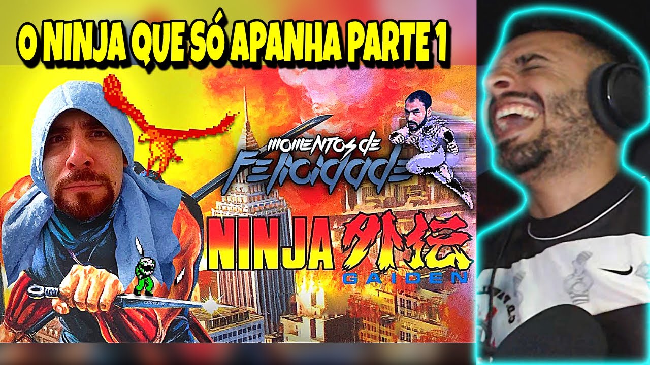 react smzinho momentos de felicidade  ninja gaiden 1