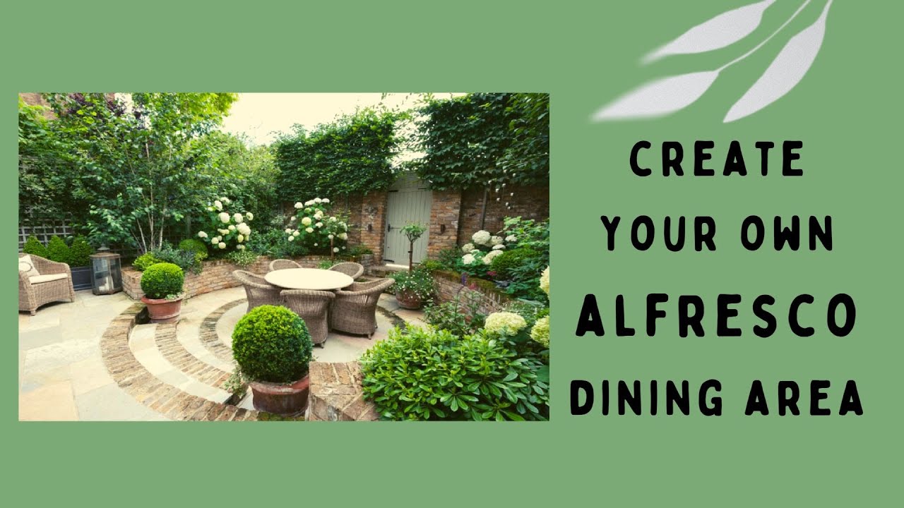 EPISODE 73:  CREATE YOUR OWN ALFRESCO DINING AREA