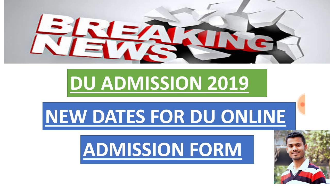 NEW DATES FOR DU ONLINE REGISTRATION FORM 2019 || DELHI UNIVERSITY ADMISSION PROCESS 2019 || DUFORMS