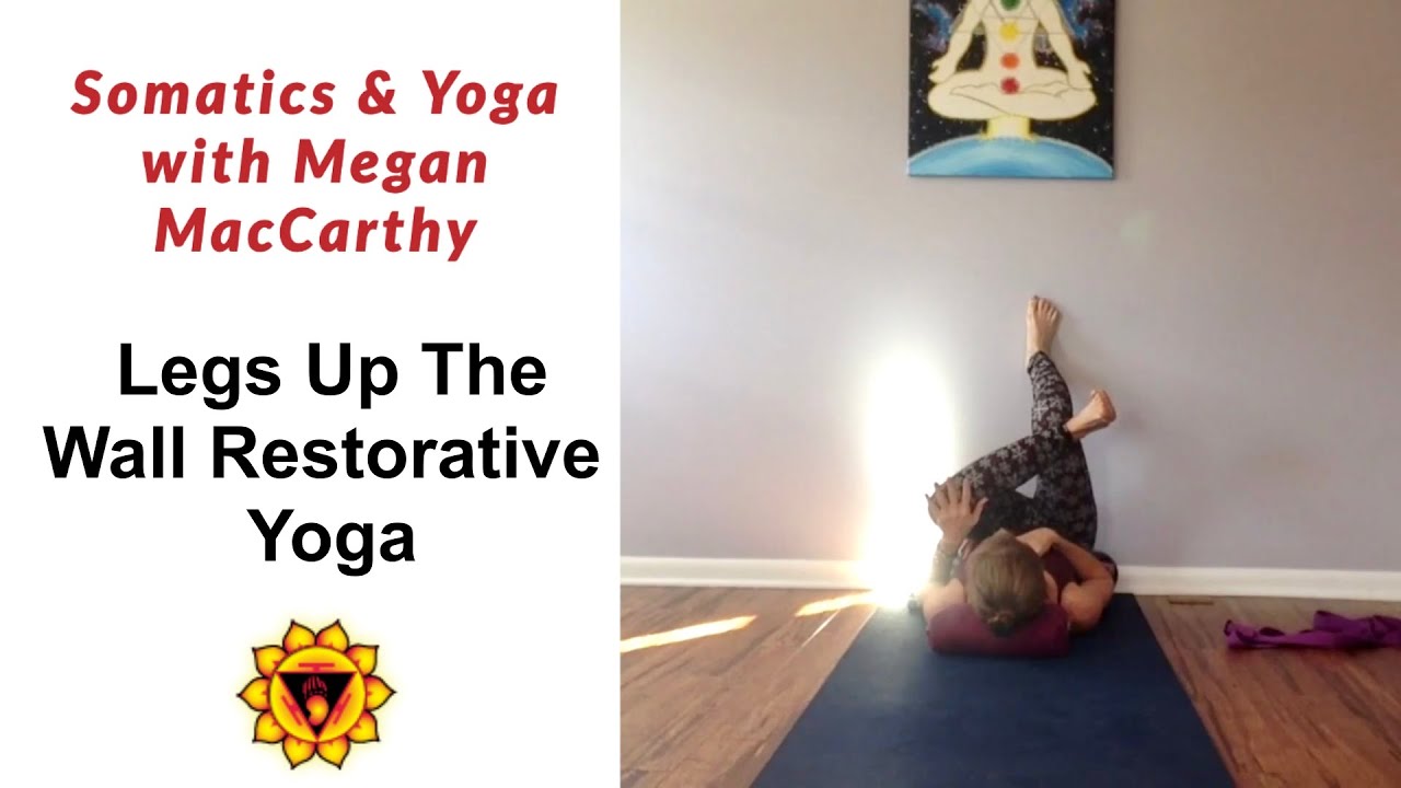 Legs Up The Wall Restorative Yoga Postures