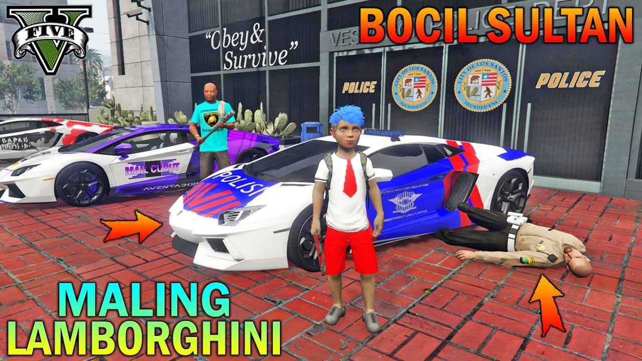 BOCAH SD MALING LAMBORGHINI DIKANTOR POLISI - GTA 5 SULTAN BOCIL