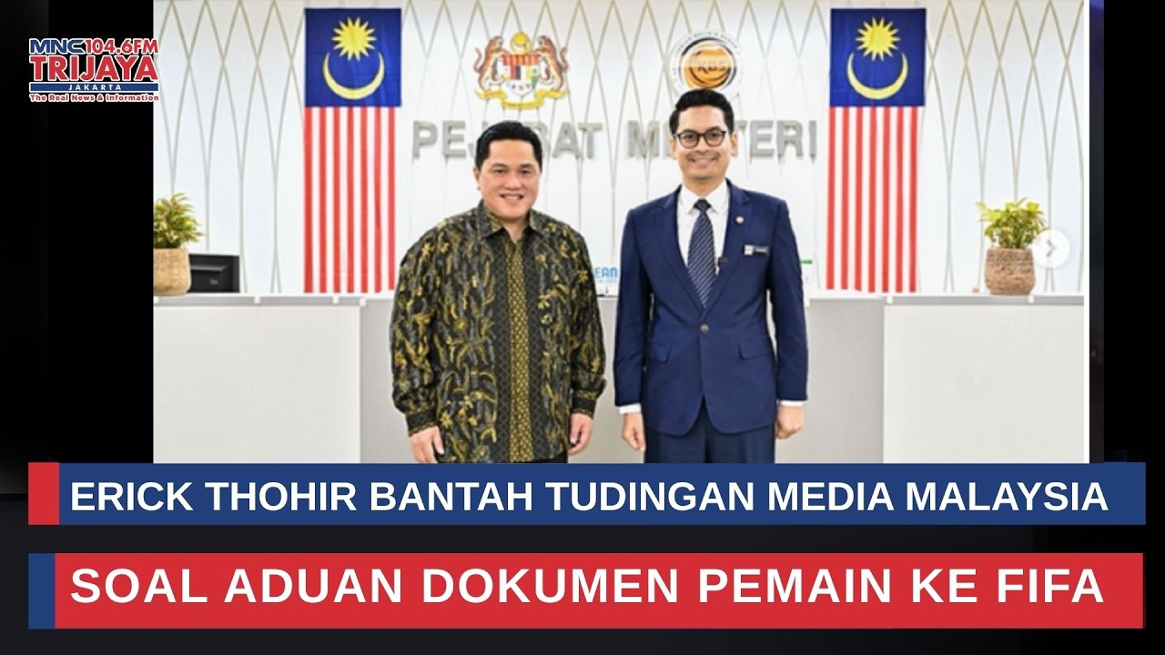 Dituding Media Malaysia Cepu ke FIFA, Erick Thohir  Maaf, Tidak Kelas!   iNews Terkini