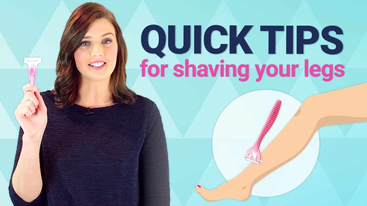 Quick tips for shaving your legs