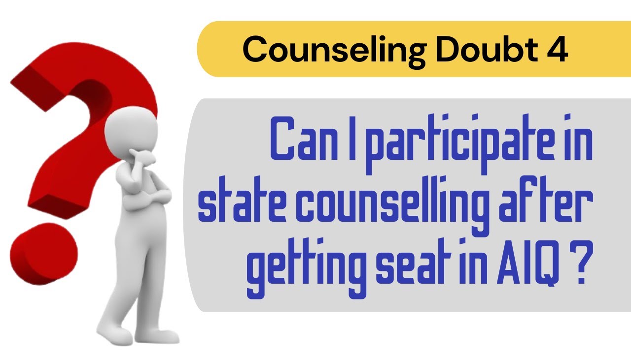 Can I attend State Counseling and All India Counseling?