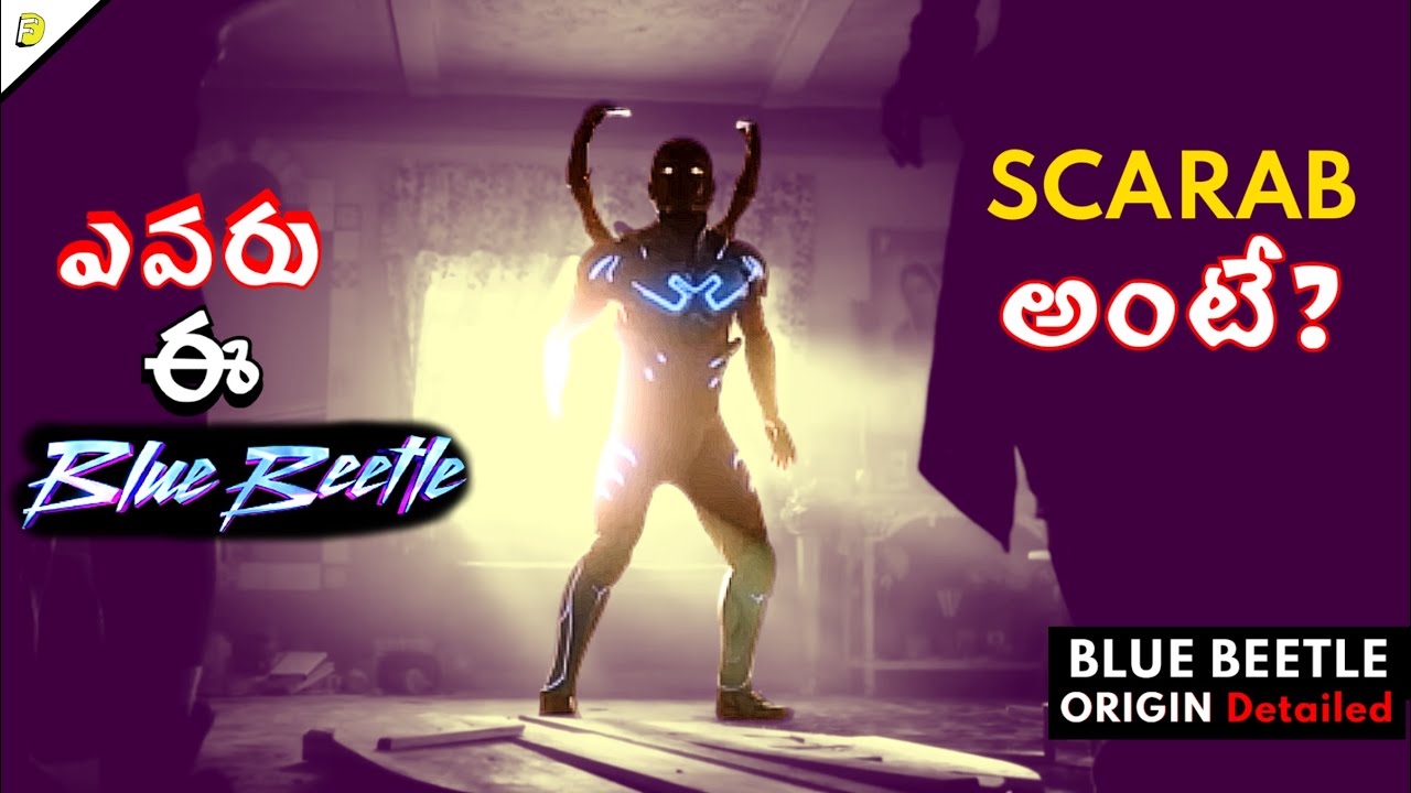 Who is Blue Beetle | What is Blue Beetle Origin Explained in Telugu | Scarab Explained | DeepFo