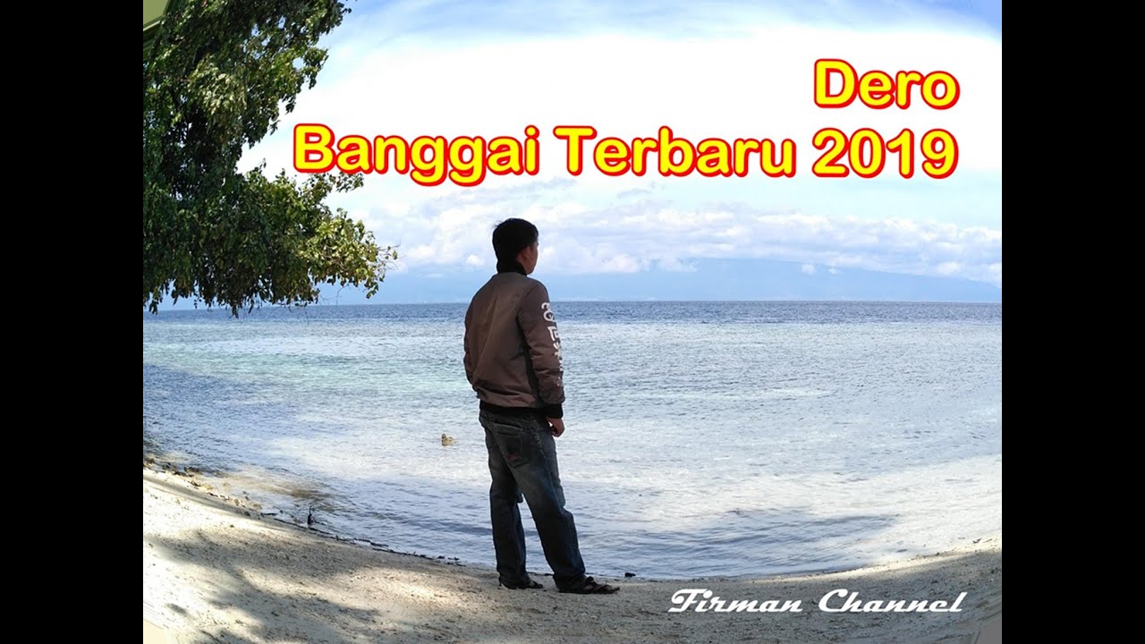 DERO BANGGAI TERBARU 2019