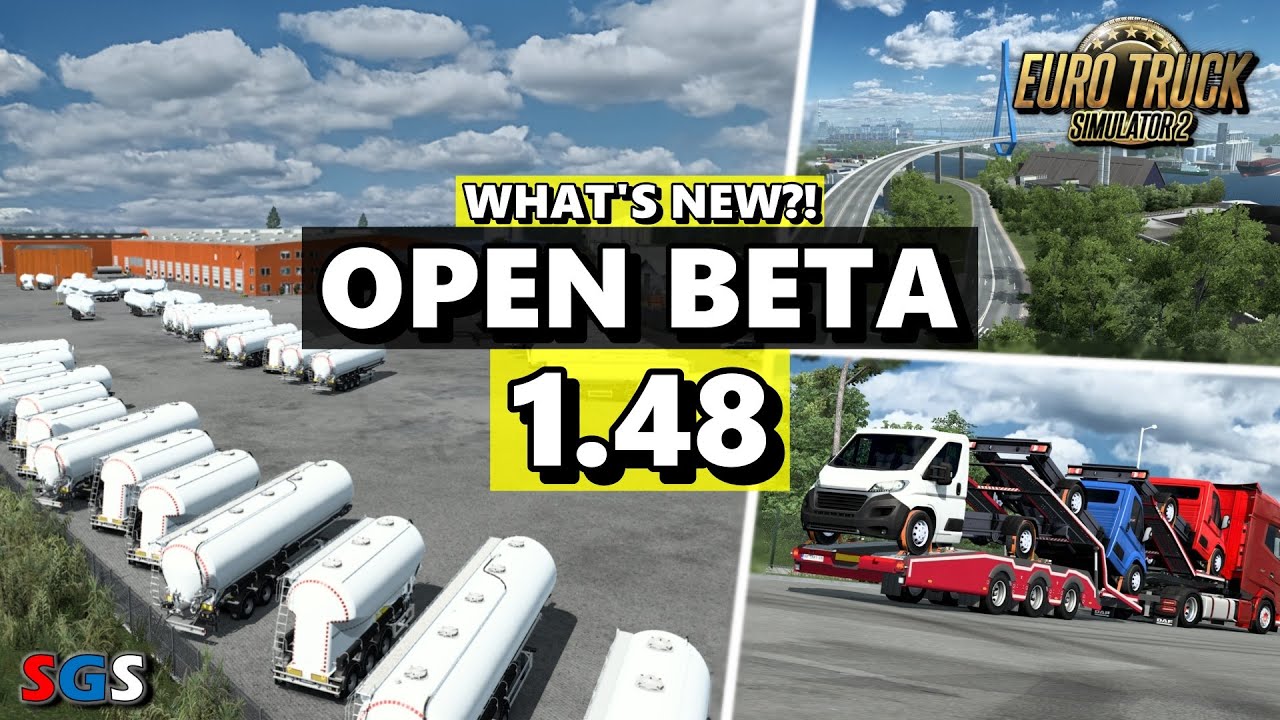 |ETS2 1.48| Open Beta 1.48 is here! What's new?!