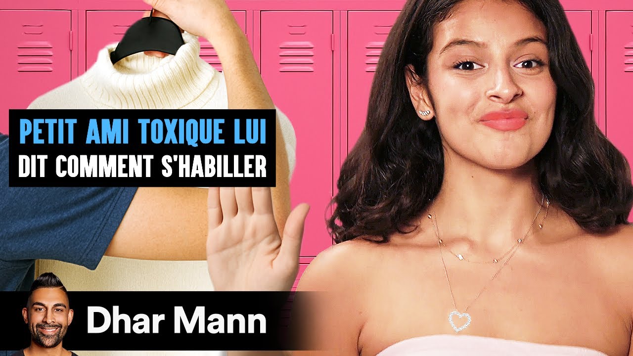 Un Petit Ami Toxique Dit À Sa Copine Comment S'habiller | Dhar Mann Studios